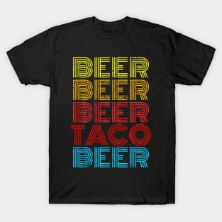 Beer Taco Food Saying Mexican Cinco De Mayo T-Shirt